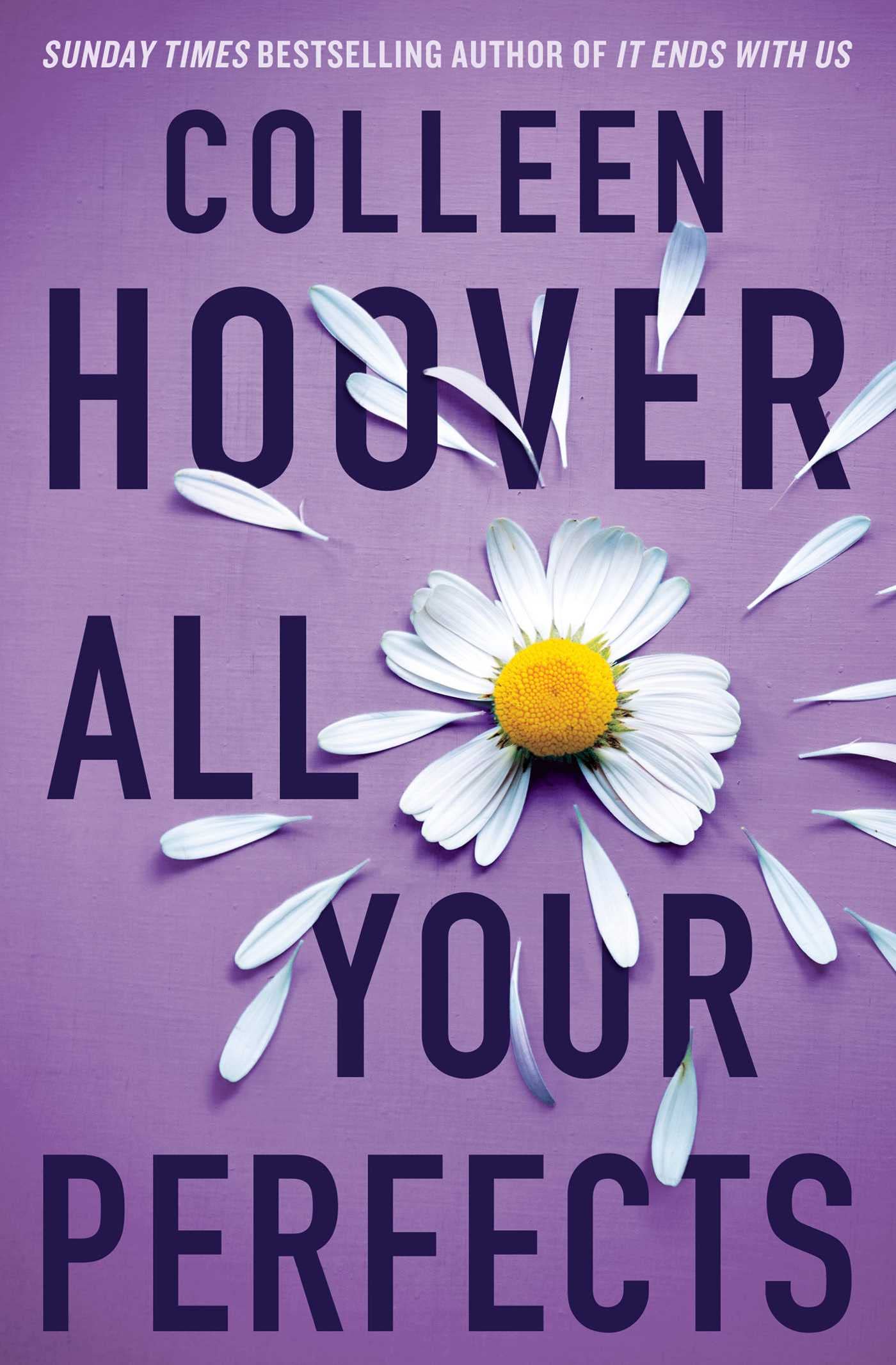 Book cover of All Your Perfects by Colleen Hoover