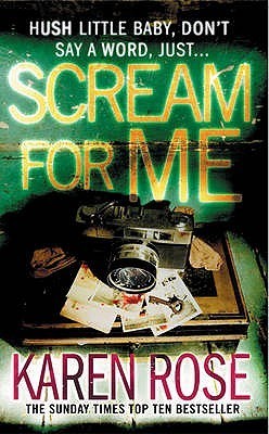 Book cover of Scream For Me by Karen      Rose