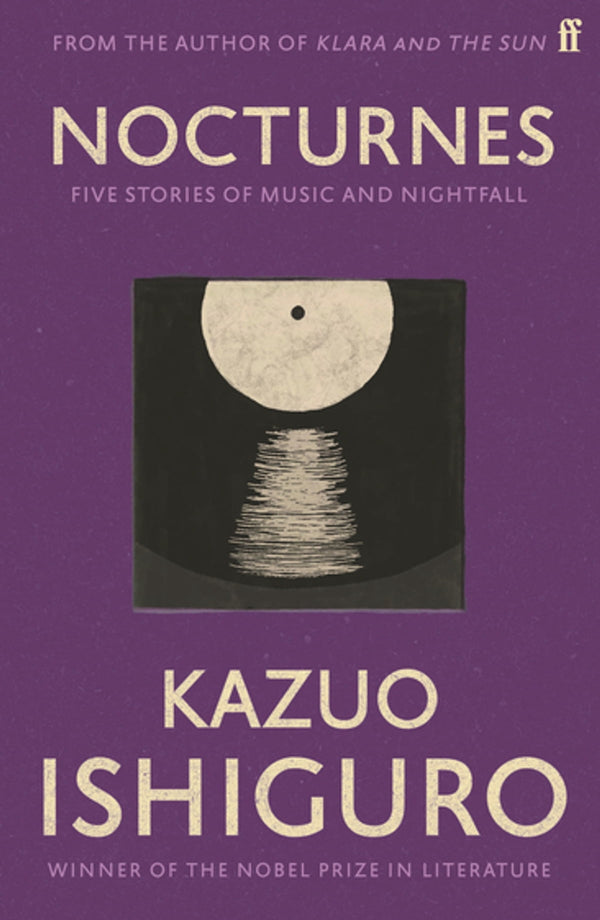 Book cover of Nocturnes: Five Stories of Music and Nightfall by Kazuo Ishiguro