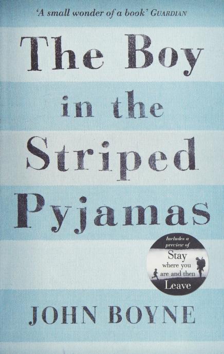 Book cover of The Boy In The Striped Pyjamas by John Boyne