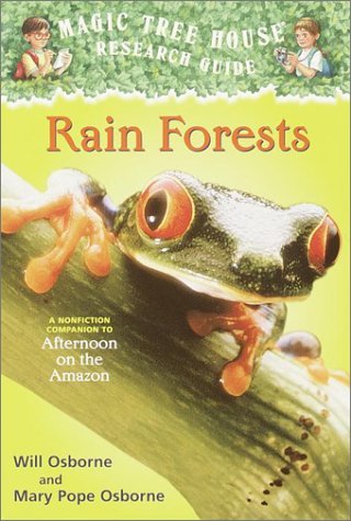 Book cover of Rain Forests by Will Osborne, Mary Pope Osborne, Salvatore Murdocca (Illustrations)