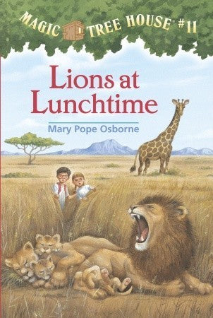 Book cover of Lions At Lunchtime by Mary Pope Osborne, Sal Murdocca (Illus.)