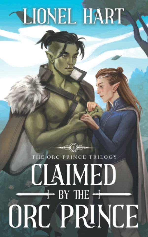 Book cover of Claimed By The Orc Prince by Lionel Hart