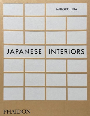 Book cover of Japanese Interiors by Mihoko Iida