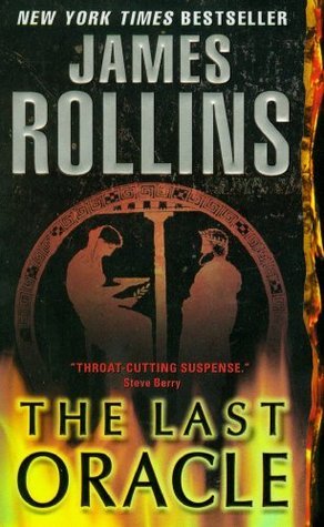 Book cover of The Last Oracle by James Rollins