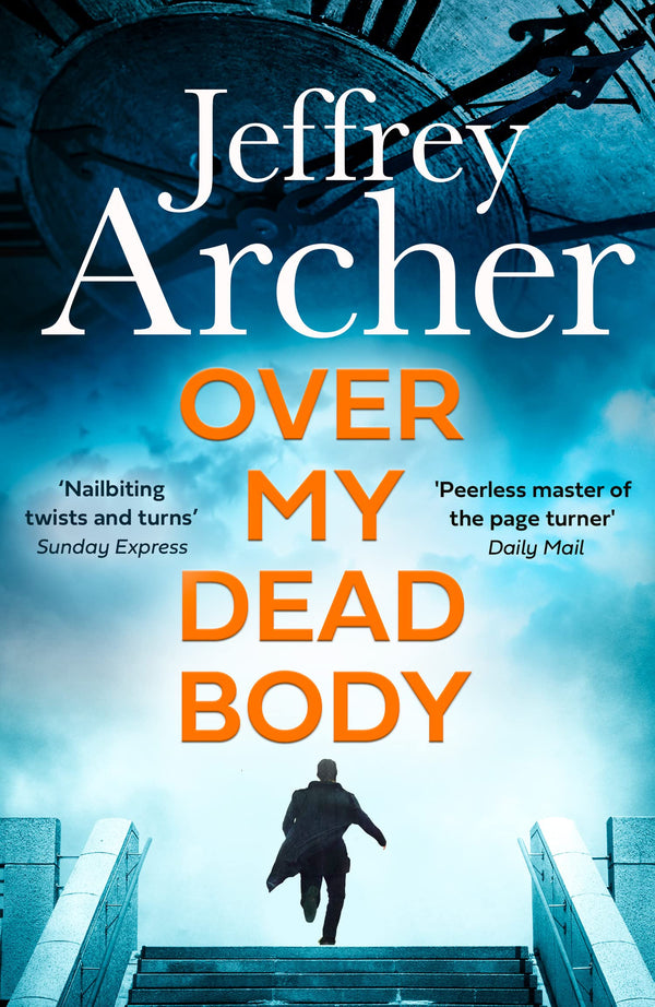 Book cover of Over My Dead Body by Jeffrey Archer