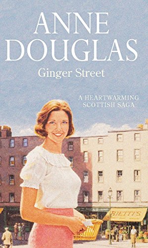 Book cover of Ginger Street by Anne Douglas