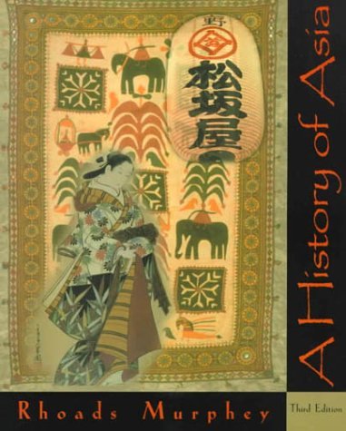 Book cover of A History of Asia by Rhoads Murphey