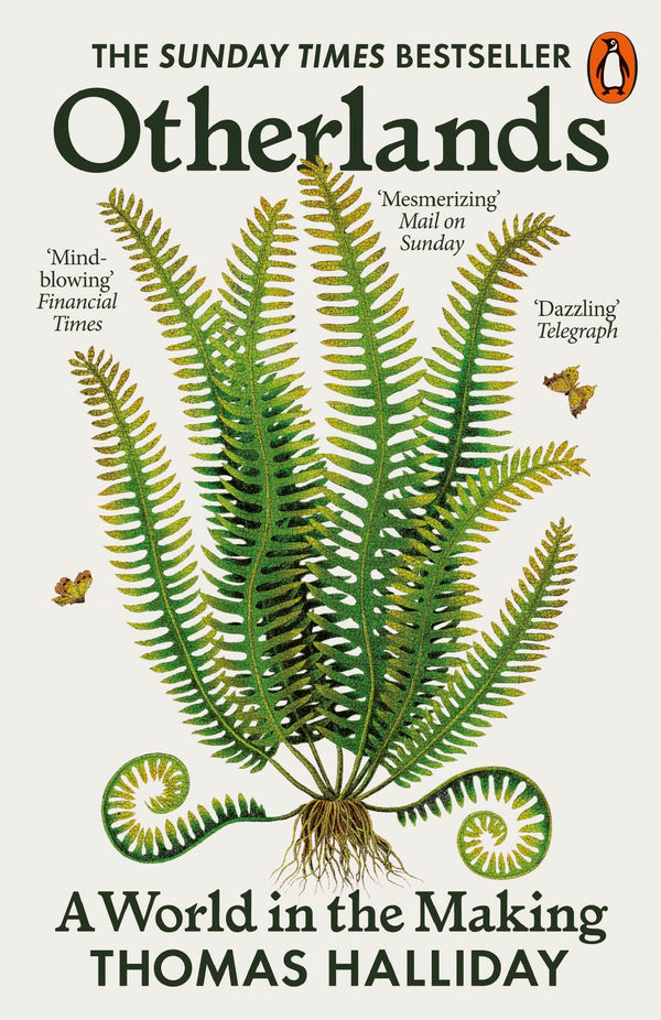 Book cover of Otherlands: A World In The Making by Thomas Halliday