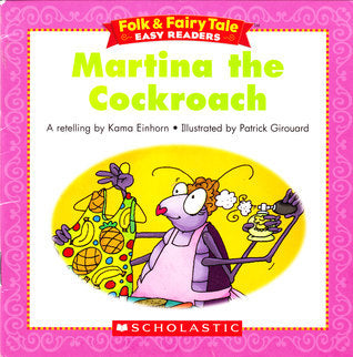 Book cover of Martina The Cockroach by Kama Einhorn, Patrick Girouard (Illus.)