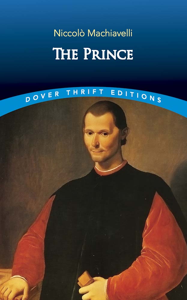 Book cover of The Prince by Niccolò Machiavelli, N.H. Thomson (Trans.)