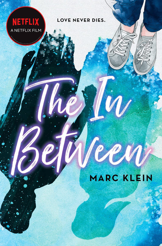 Book cover of The In Between: Marc Klein by Marc Klein
