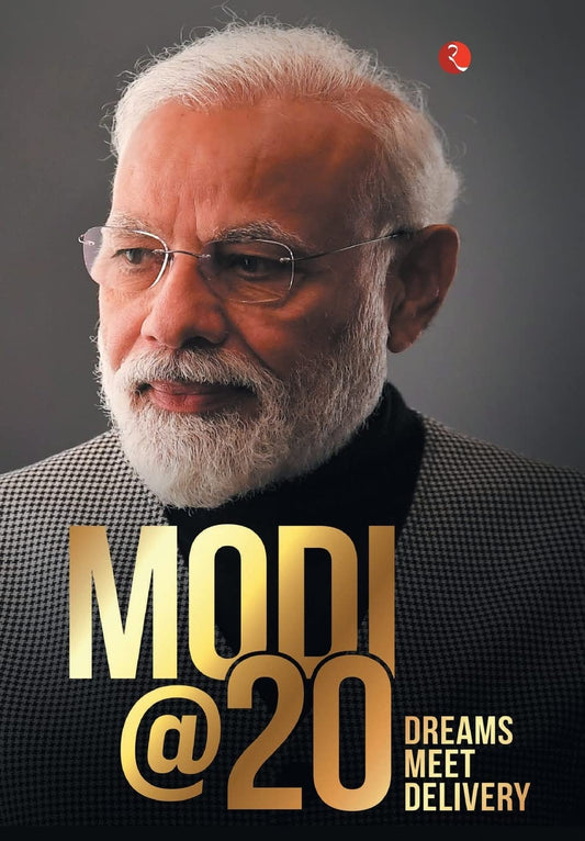 Book cover of Modi @ 20 : Dreams Meet Delivery by BlueKraft Digital Foundation, Sudha Murty, Sadhguru, Nandan Nilekani, Amish Tripathi, Amit Shah, Arvind Panagariya, S. Jaishankar, Lata Mangeshkar, Ajit Doval K.C., P.V. Sindhu, Shobana Kamineni, Surjit S. Bhalla, Pradeep Gupta, Anantha Nageswaran, Shamika Ravi, Uday S. Kotak, Ajay Mathur, Anupam Kher, Ashok Gulati, Devi Shetty, Nripendra Misrax, Manoj Ladwa, Bharat Barai & Others