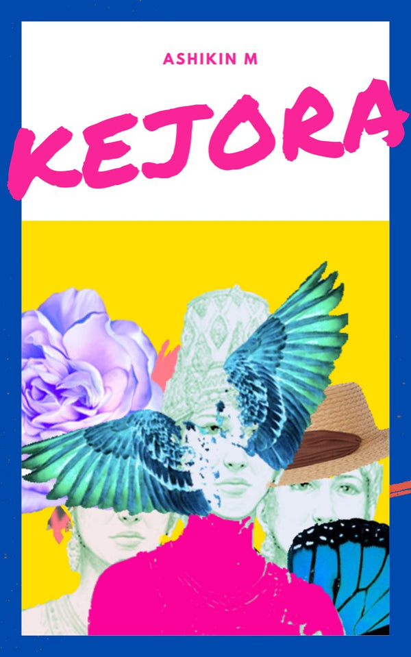 Book cover of Kejora by Ashikin M.