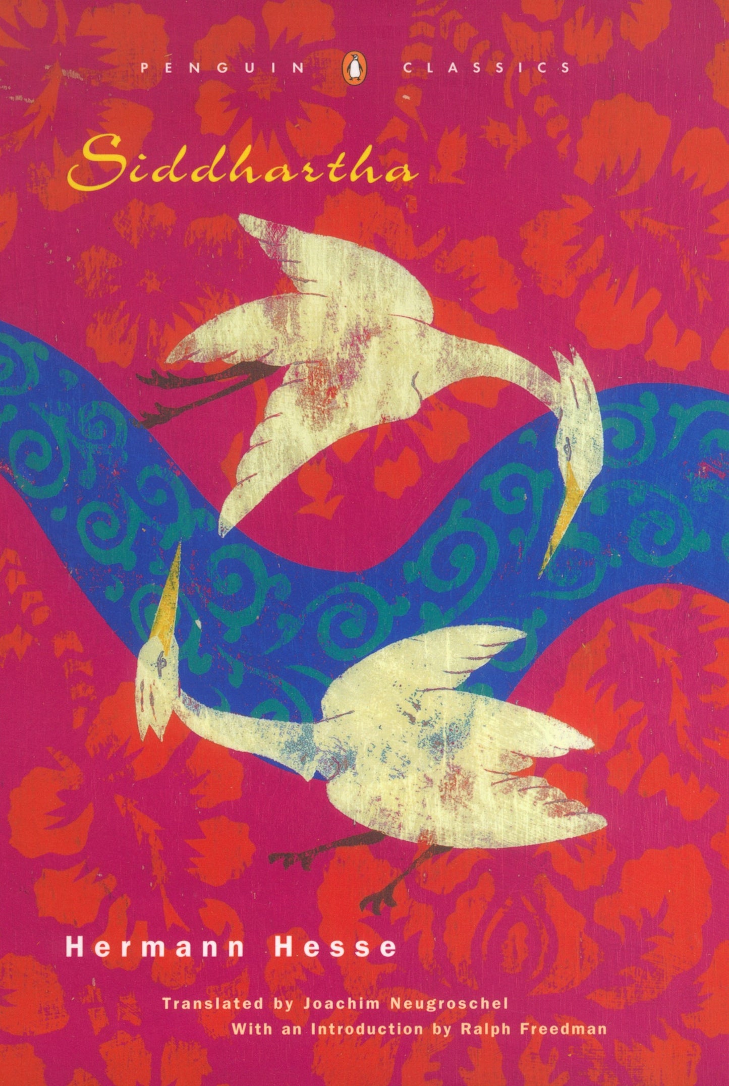 Book cover of Siddhartha by Hermann Hesse, Joachim Neugroschel (Trans.), Ralph Freedman (Introduction)