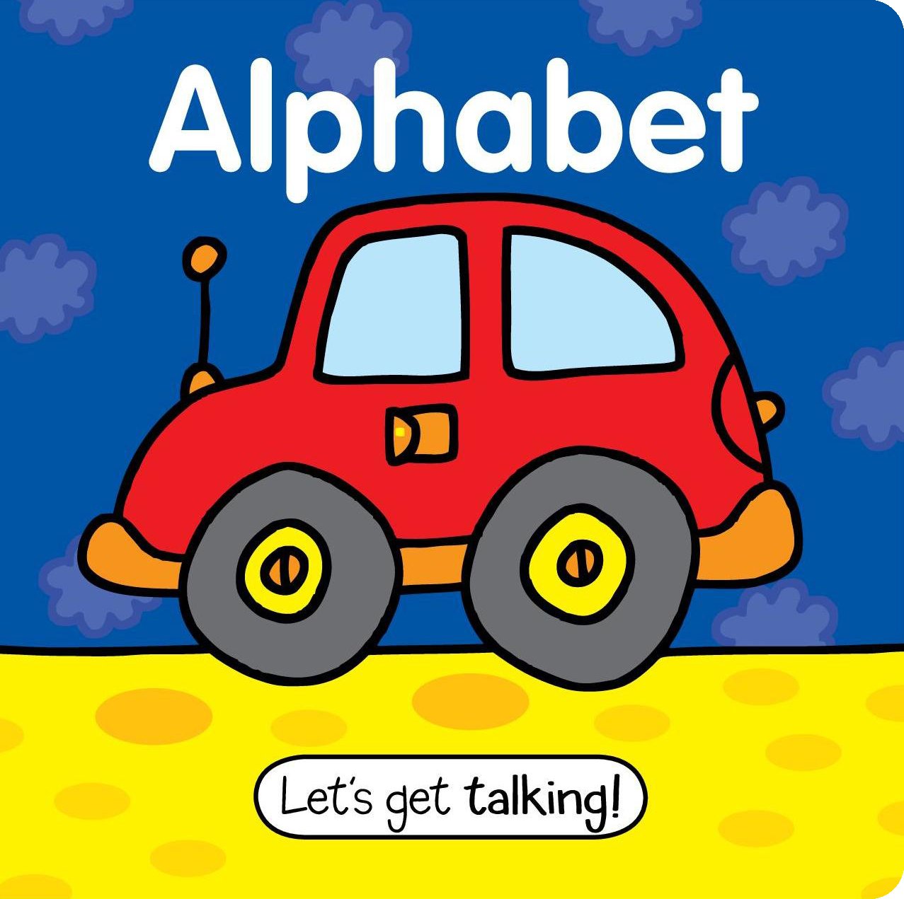 Book cover of Let's Get Talking Alphabet by Holland Publishing (Brand)
