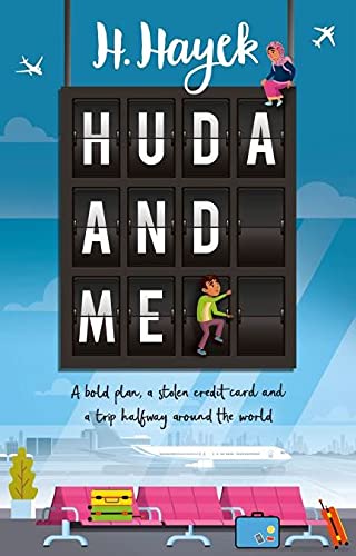 Book cover of Huda And Me by H. Hayek