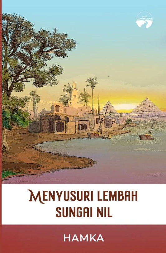 Book cover of Menyusuri Lembah Sungai Nil by Hamka