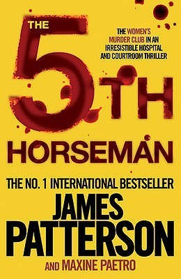 Book cover of The 5th Horseman by James  Patterson, Maxine Paetro