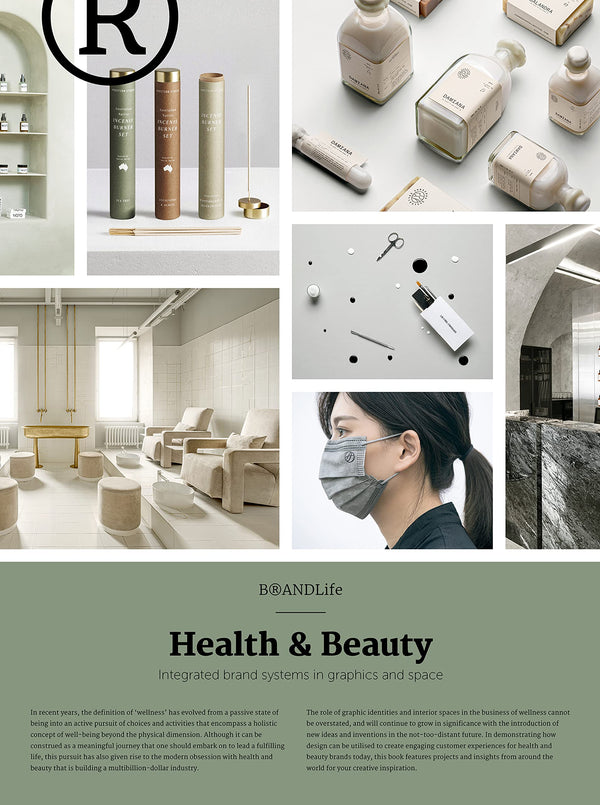 Book cover of Life: Health & Beauty: Integrated Brand Systems in Graphics and Space by Victionary