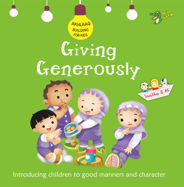 Book cover of Giving Generously: Good Manners And Character by Ali Gator