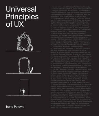 Book cover of Universal Principles Of UX: 100 Timeless Strategies To Create Positive Interactions Between People And Technology (Volume 4) by Irene Pereyra