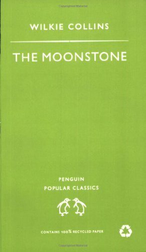 Book cover of The Moonstone by Wilkie Collins