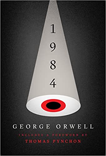 Book cover of 1984 by George Orwell, Thomas Pynchon (Foreword)