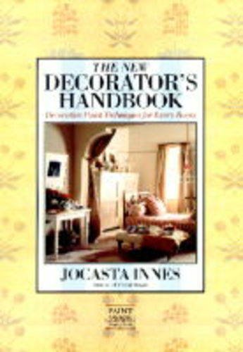 Book cover of The New Decorator's Handbook: Decorative Paint Techniques For Every Room by Jocasta Innes