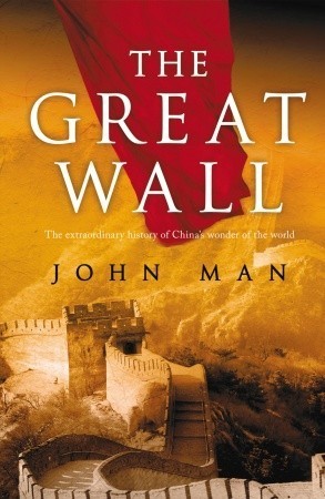 Book cover of The Great Wall by Man, John (Author) on Jan-29-2009, Paperback by John Man
