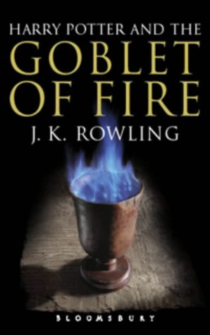 Book cover of Harry Potter And The Goblet Of Fire by J.K. Rowling
