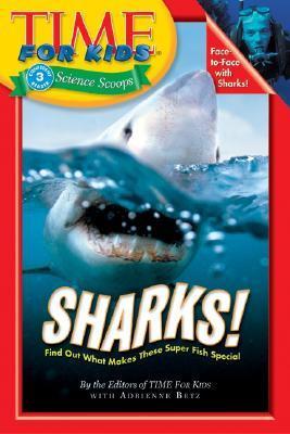 Book cover of Sharks! by TIME for Kids