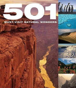 Book cover of 501 Must-Visit Natural Wonders by David       Brown, A. Findlay, Jackum Brown