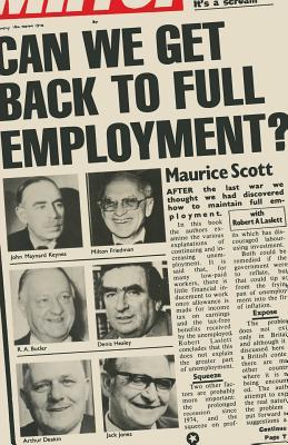 Book cover of Can We Get Back to Full Employment? by Maurice FitzGerald Scott, Robert A. Caslett, Robert A. Laslett