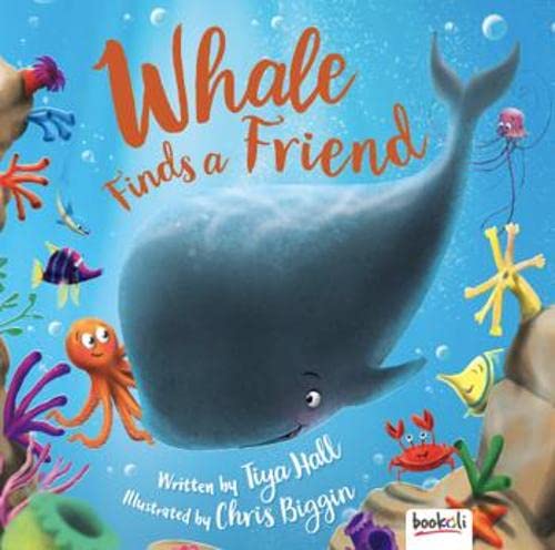 Book cover of Whale Finds a Friend by Tiya Hall