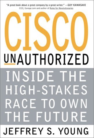 Book cover of Cisco Unauthorized by Jeffrey S. Young