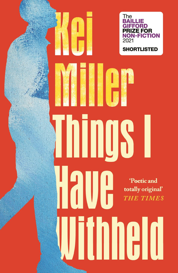 Book cover of Things I Have Withheld by Kei Miller