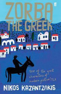 Book cover of Zorba The Greek by Nikos Kazantzakis