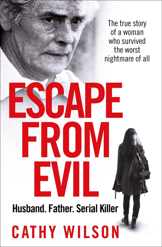 Book cover of Escape From Evil by Cathy Wilson