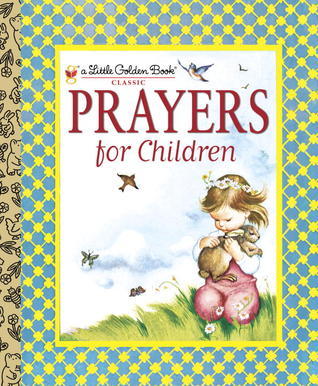 Book cover of Prayers For Children by Eloise Wilkin