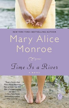 Book cover of Time Is a River by Mary Alice Monroe