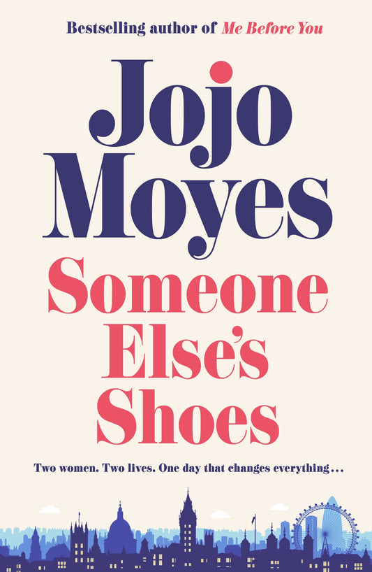 Book cover of Someone Else's Shoes by Jojo Moyes