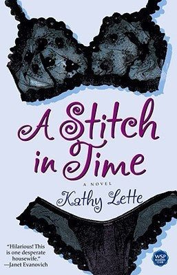Book cover of A Stitch in Time: A Novel by Kathy Lette