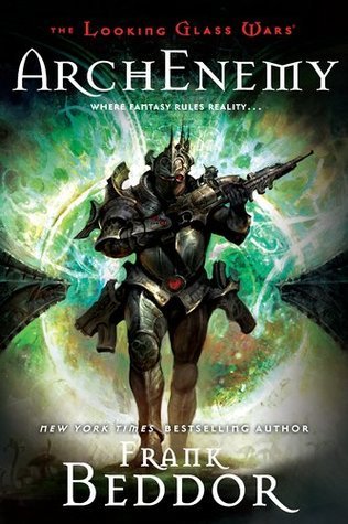 Book cover of Arch Enemy by Frank Beddor