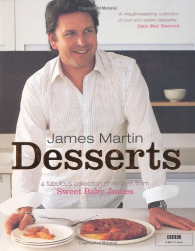 Book cover of James Martin Desserts by James   Martin
