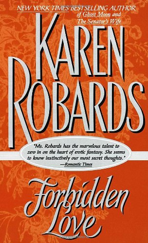 Book cover of Forbidden Love by Karen Robards