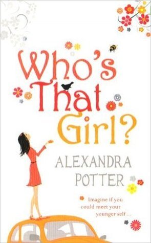 Book cover of Who's That Girl? by Alexandra Potter