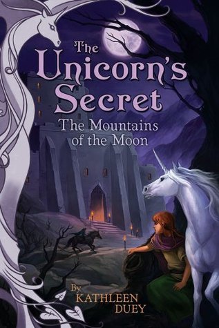 Book cover of The Mountains of the Moon by Kathleen Duey, Omar Rayyan (Illus.)