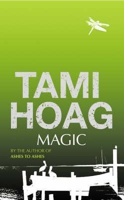 Book cover of Magic by Tami Hoag