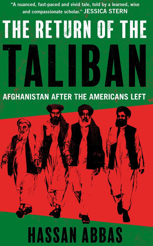 Book cover of The Return Of The Taliban: Afghanistan After The Americans Left by Hassan Abbas